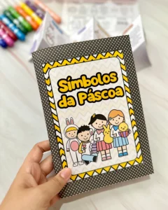 Símbolos da Páscoa com Livro Pedagógico e Atividades