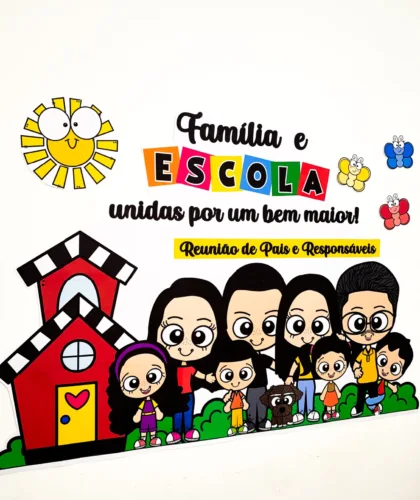 Painel com ilustração família e escola unidas por um bem maior